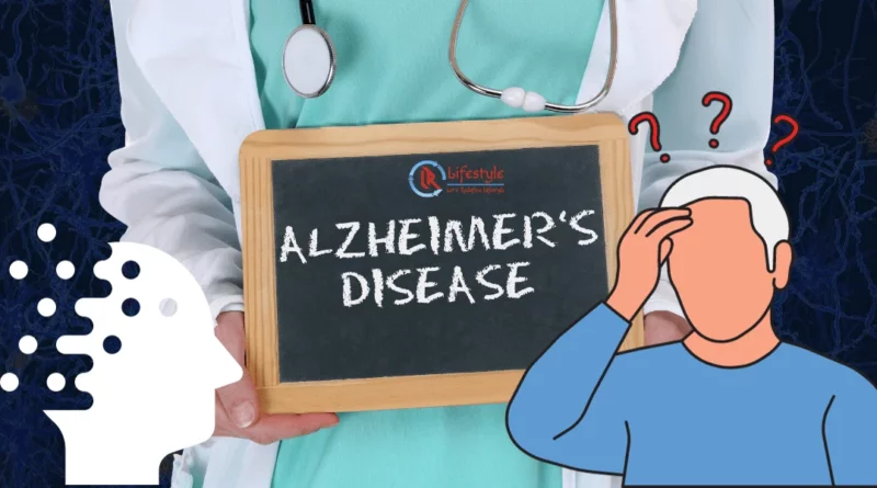 Alzheimer's Disease article by Let's Redefine lifestyle